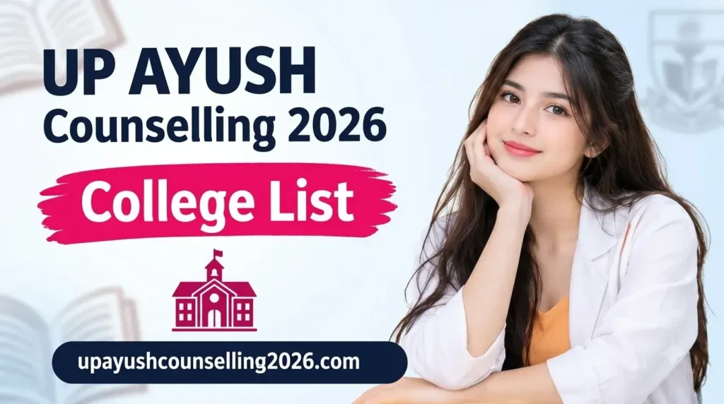 UP AYUSH Counselling 2026 College List