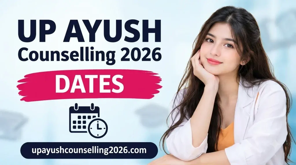 UP AYUSH Counselling 2026 Dates