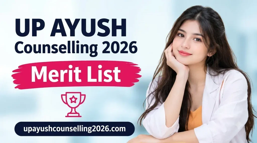 UP AYUSH Counselling 2026 Merit List