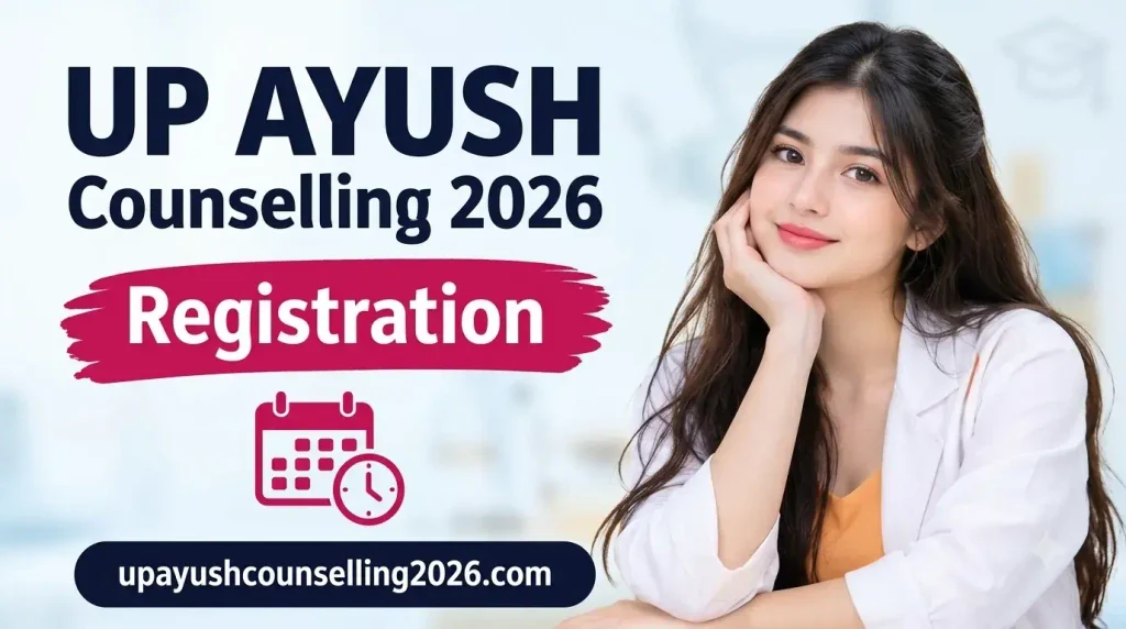 UP AYUSH Counselling 2026 Registration Process